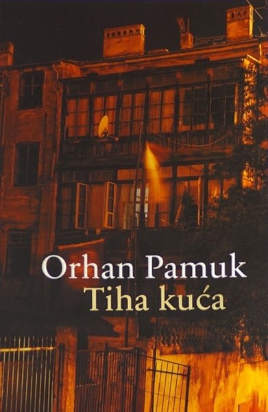 Pamuk, Orhan: Tiha kuća