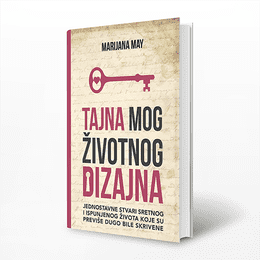 May, Marijana: Tajna mog životnog dizajna