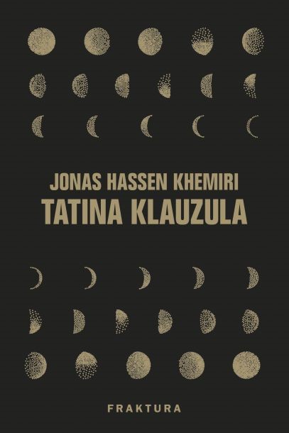 Khemiri, Jonas Hassen: Tatina klauzula